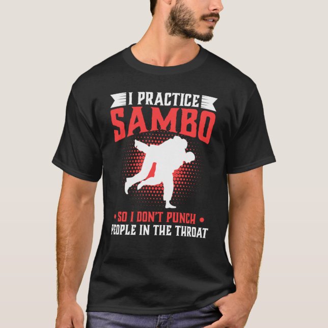 T-shirt Pratiquez Sambo donc ne punissez pas les gens dans (Devant)