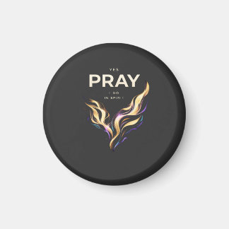 T-Shirt PRAY IN SPIRIT – Abstrakte Energie Glaube Magnet