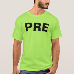 T-SHIRT PRÉ