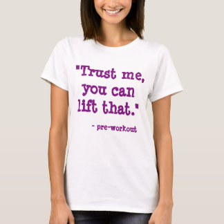 T-shirt Pré-entraînement ne vous égare jamais
