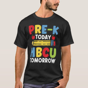 T-shirt Pré K Aujourd'Hui HBCU Demain Diplômé Collèges S