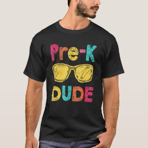 T-shirt Pré K Dude Retour À L'École Premier Jour De L'Écol