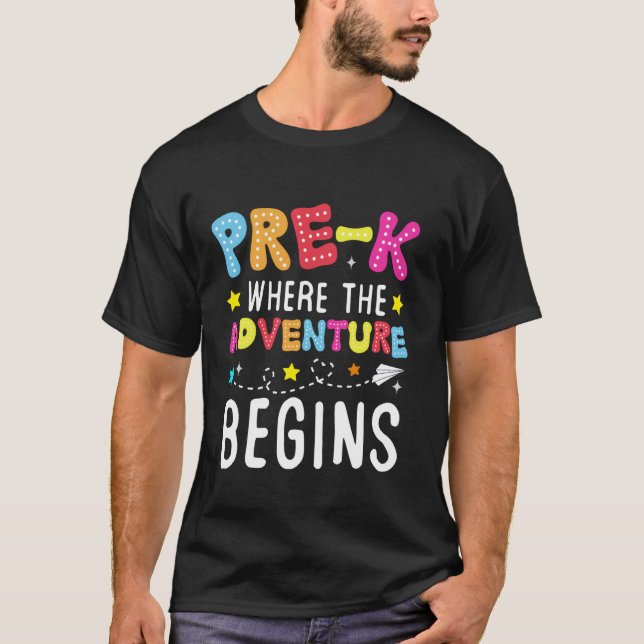 T-shirt Pré-k où l'aventure commence le premier jour de Pr (Devant)