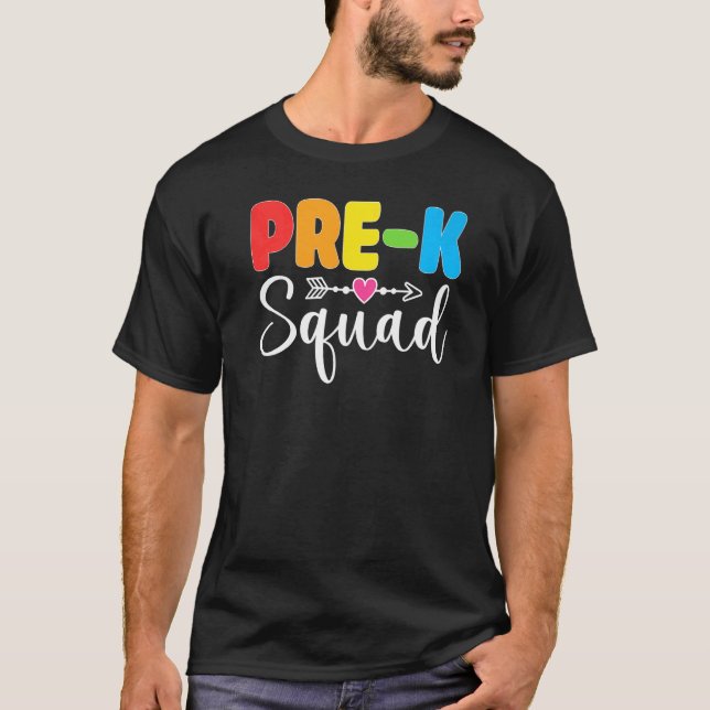 T-shirt Pre K Squad PreSchool Teacher Student Team Back To (Devant)