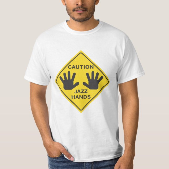 T-shirt Précaution : Mains de jazz (Devant)