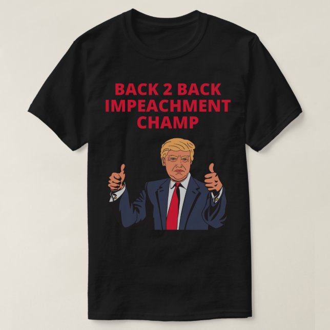 T-shirt Précédent 2 Précédent champion de destitution (Design devant)