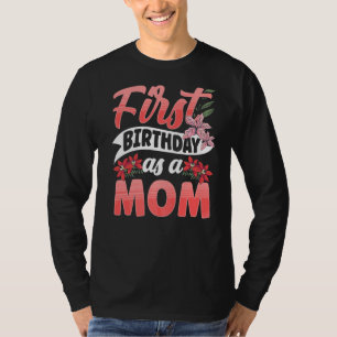 T-shirt Premier Anniversaire Comme Maman Maman Maman Maman