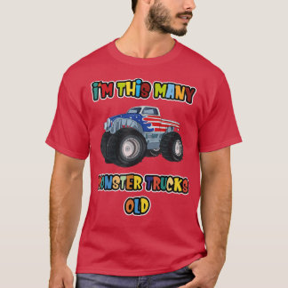 T-shirt Premier Anniversaire Je suis autant de Monster Tru
