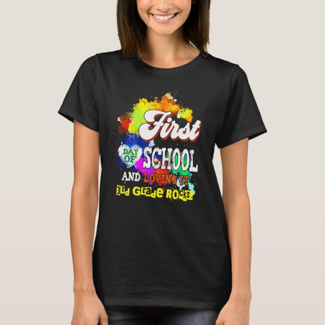 T-shirt Premier Jour De L'École Et L'Aimer Rocks De 3E Ann (Devant)