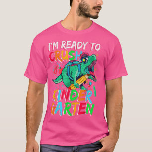 T-shirt Premier Jour De maternelle, Prêt À Écraser Le 1Er
