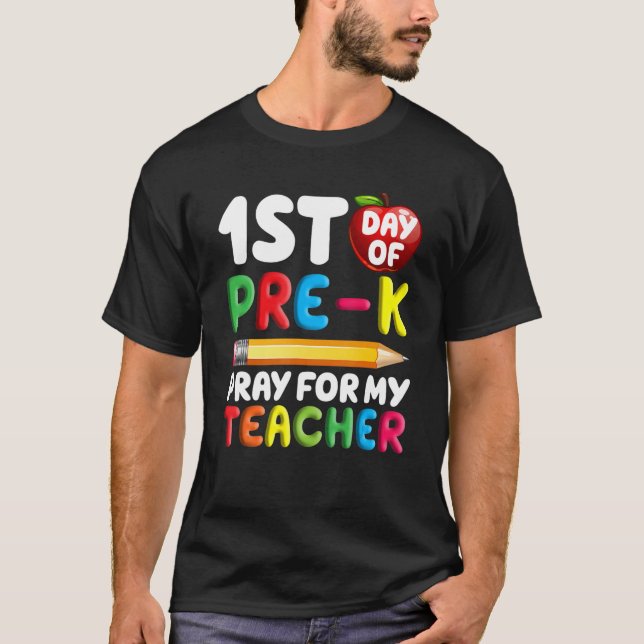 T-shirt Premier Jour De Pré K Priez Pour Mon Professeur Re (Devant)