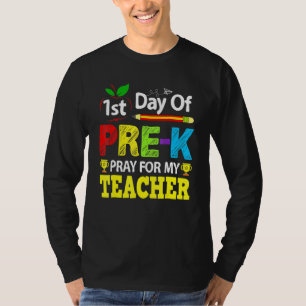T-shirt Premier jour de pré-maternelle Priez pour mon prof