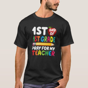 T-shirt Premier Jour De Prière De 1Ere Année Pour Mon Prof