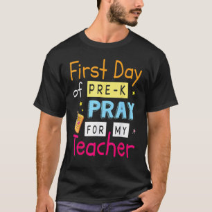T-shirt Premier Jour De Prière Pré K Pour Mon Étudiant Bac