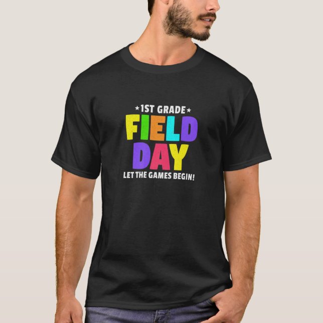 T-shirt Premier Jour De Terrain Laisser Les Jeux Commencer (Devant)