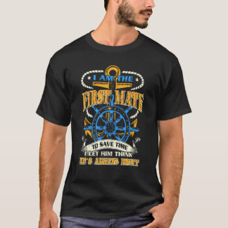 T-shirt Premier Mate Capitaine Je Lui Laisse Croire Qu'Il 