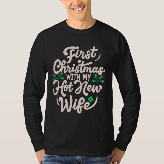 T-shirt Premier Noël Avec Ma Nouvelle Femme Chaude Couples (Devant)