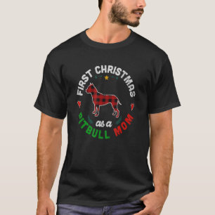T-shirt Premier Noël en maman Pitbull