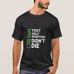 T-shirt Premier Semi Marathon N'est Pas Mort Humour de Cou