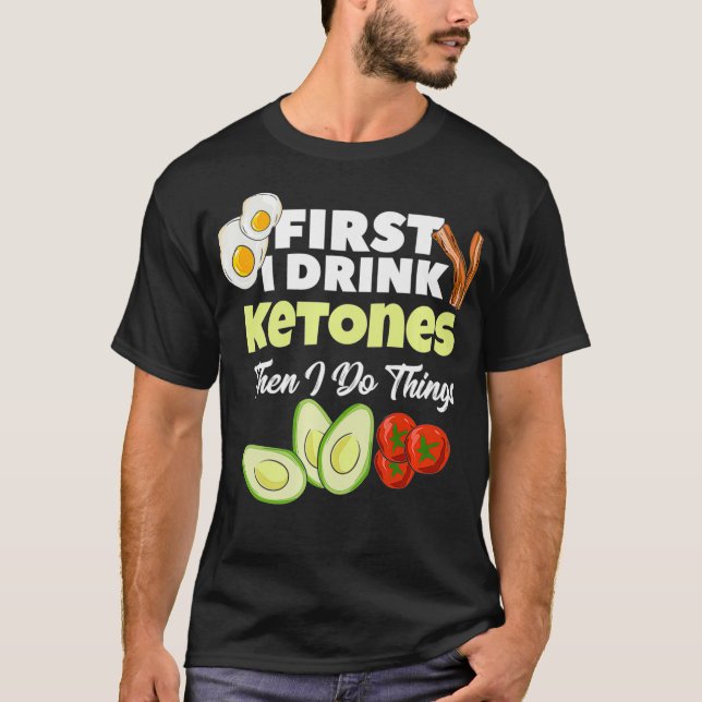 T-shirt Première boisson Ketone Ketogenic Keto diet Fitnes (Devant)