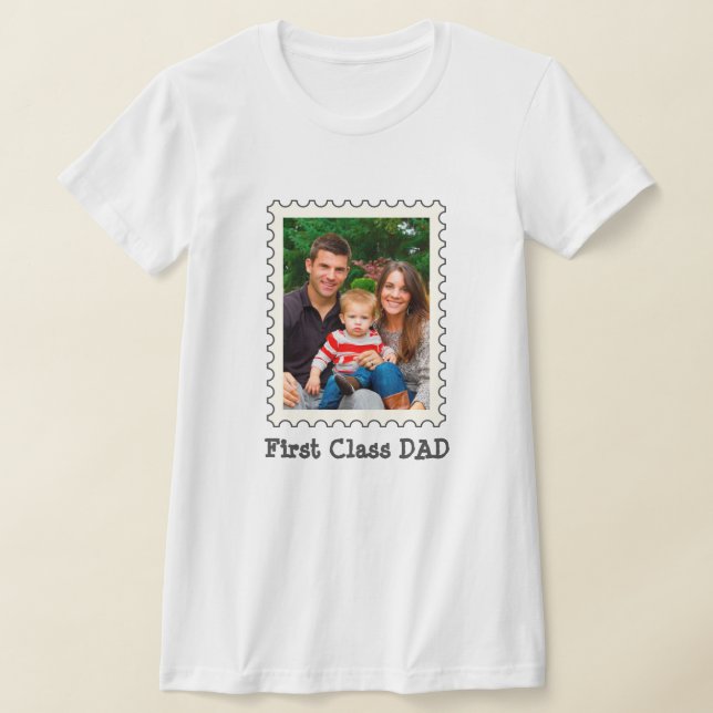T-shirt Première classe Papa Meilleur papa Jamais photo pe (Poser)