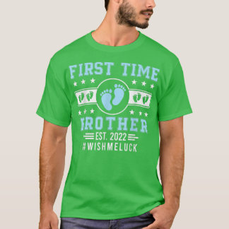 T-shirt Première fois Brother Est