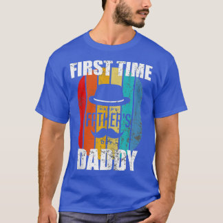 T-shirt Première fois Daddy Fête des pères Funny Vintage R