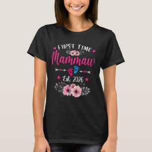 T-shirt Première fois Mammaw Est 2026 Bientôt la fête des