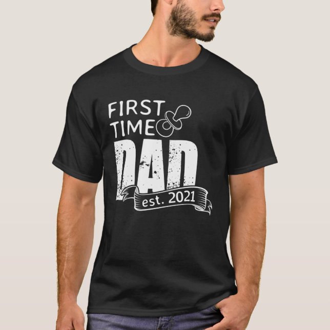 T-shirt Première Fois Papa 2021 Devenir Père Surprise Preg (Devant)