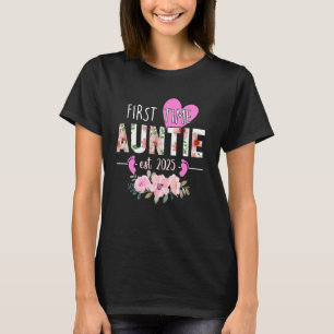 T-shirt Première Fois Tante Est 2025 Cadeaux Promus À Tant