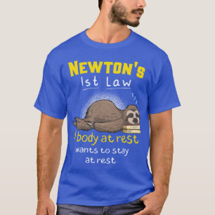 T-shirt Première loi de Newton Blague de physique drôle am
