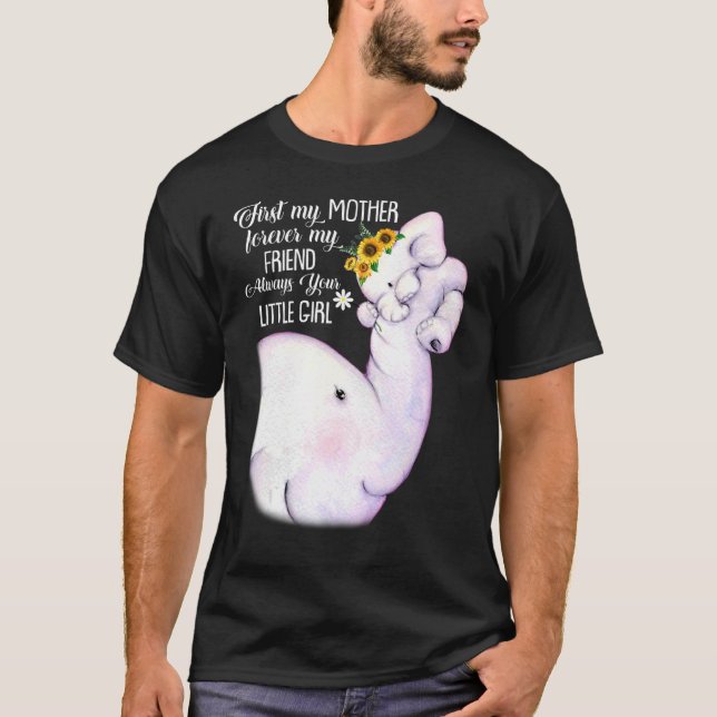 T-shirt Première Ma Mère Pour Toujours Mon Ami Toujours Vo (Devant)