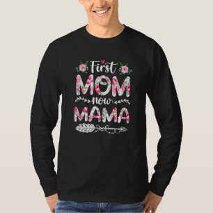 T-shirt Première maman géniale Maintenant maman Famille Ma