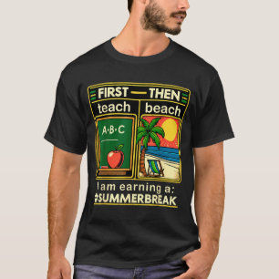 T-shirt Premièrement enseigner au professeur de la plage J