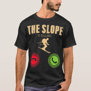 T-shirt Prends-moi Ski Activité récréative Aventure Ski