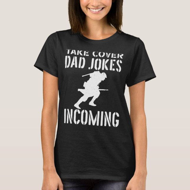 T-shirt Prenez couverture papa plaisante l'armée entrante  (Devant)
