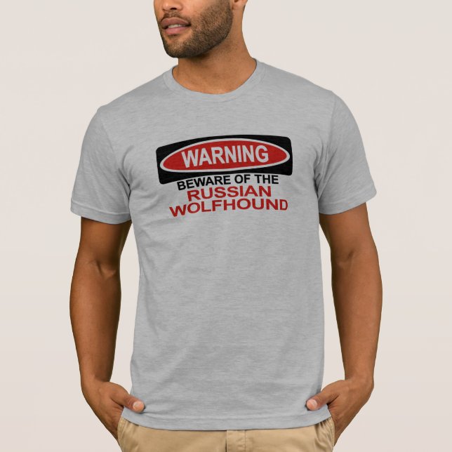 T-shirt Prenez garde du chien-loup russe (Devant)