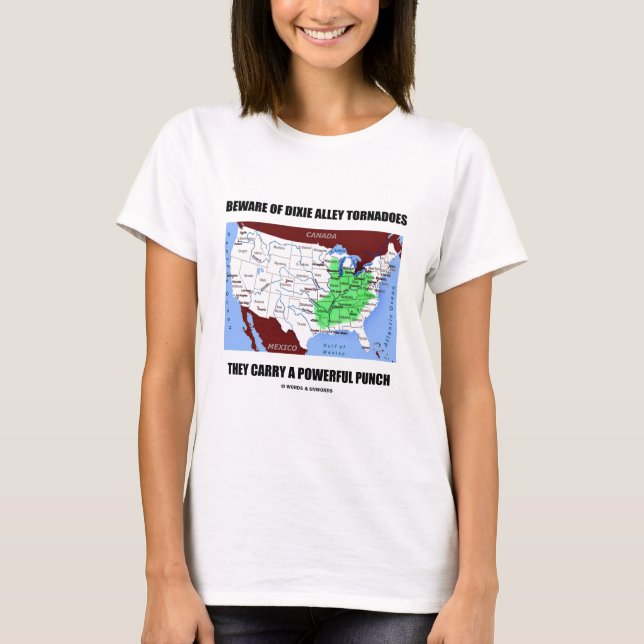T-shirt Prenez garde du poinçon puissant de tornades (Devant)