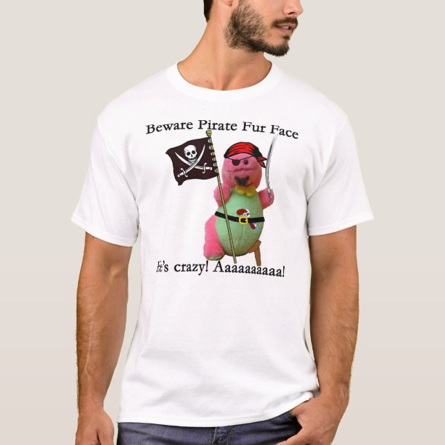 T-shirt Prenez garde du visage de fourrure de pirate (Devant)