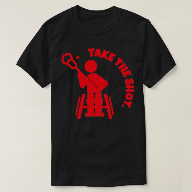 T-shirt Prenez La Crosse En Fauteuil Roulant (Design devant)