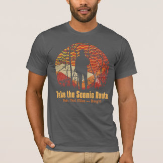 T-shirt Prenez la Route Pittoresque. Pluie, Boue, Miles, A