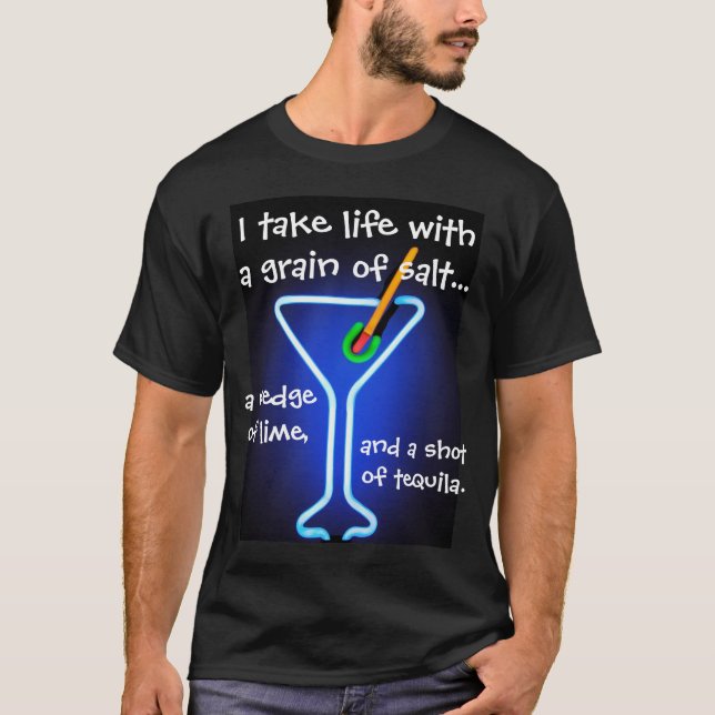 T-shirt Prenez la vie avec un grain de sel (Devant)