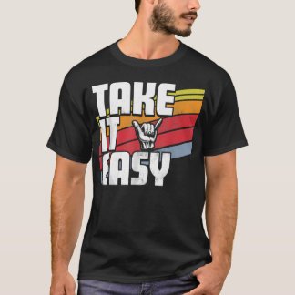 T-shirt Prenez les Choses Facilement Rétro Extérieur Campi