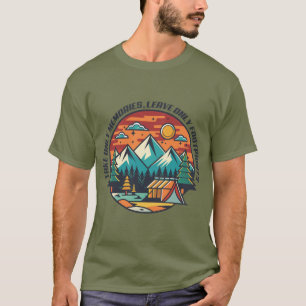T-shirt Prenez seulement des souvenirs, laissez seulement 