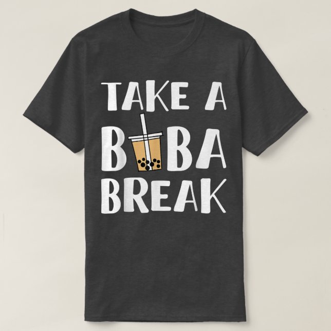 T-shirt Prenez Un Boba Break Bubble Tea 1640 (Design devant)