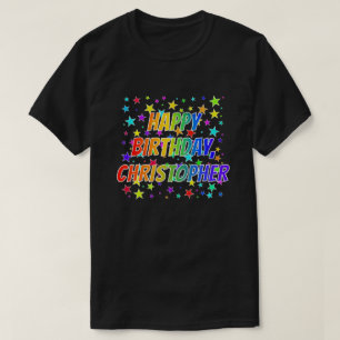 T-shirt Prénom "CHRISTOPHER", Amusant "HEUREUX ANNIVERSAIR