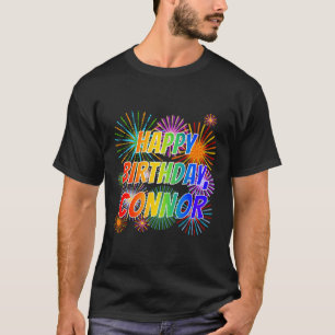 T-shirt Prénom "CONNOR", Fun "HEUREUX ANNIVERSAIRE"