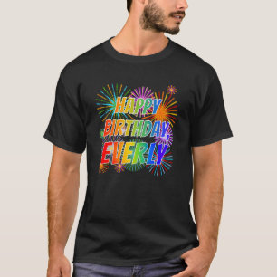 T-shirt Prénom "EVERLY", Amusant "HEUREUX ANNIVERSAIRE"