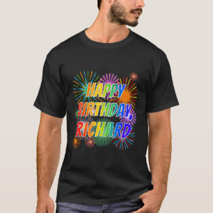 T-shirt Prénom "RICHARD", Amusant "HEUREUX ANNIVERSAIRE"