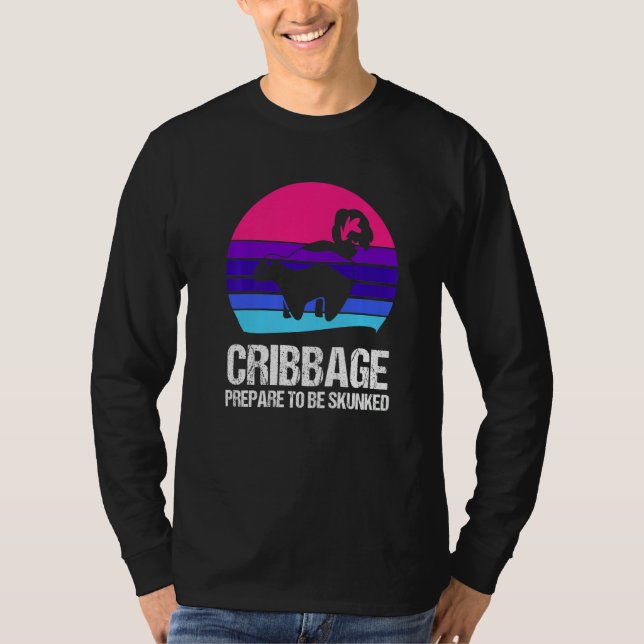 T-shirt Prepare to be skunked Cribbage (Devant)